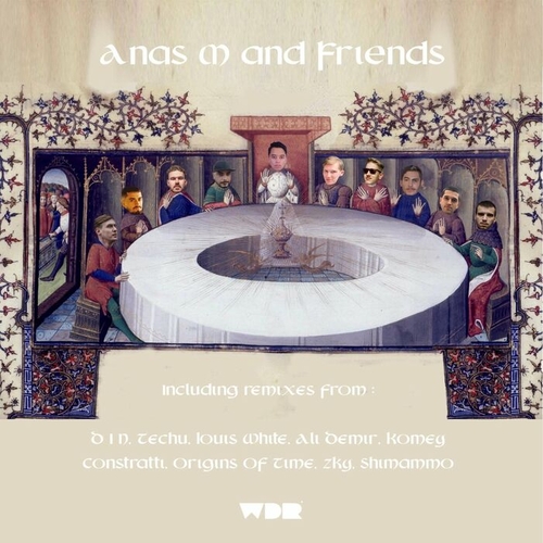 Anas M - Anas M and Friends [WDR010]